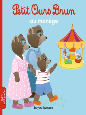 cover image of Petit Ours Brun au manège